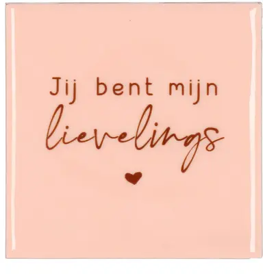 Daan Kromhout Design tegeltje keramiek jij bent mijn lievelings 10x10cm pink